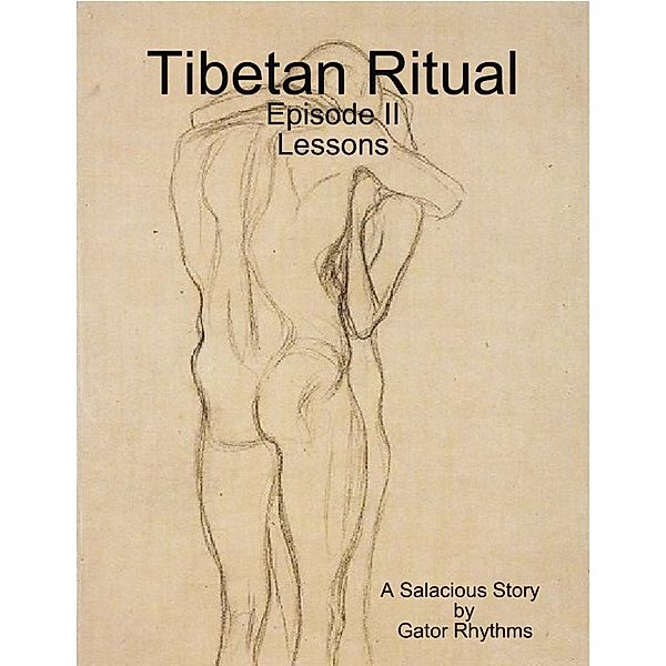 Lulu.com: Tibetan Ritual - Lessons, Gator Rhythms