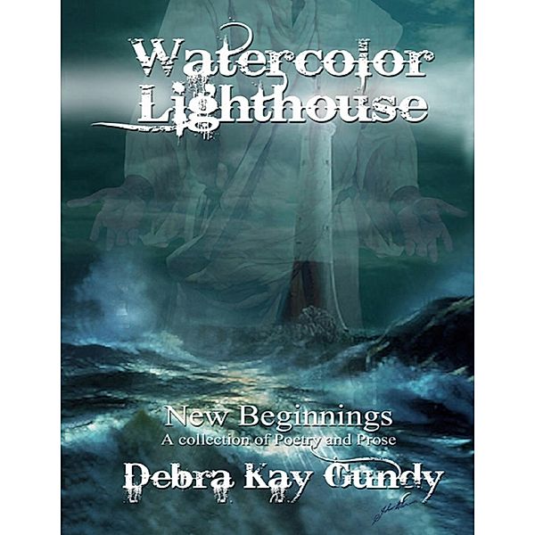 Lulu.com: Watercolor Lighthouse, Debra Kay Gundy