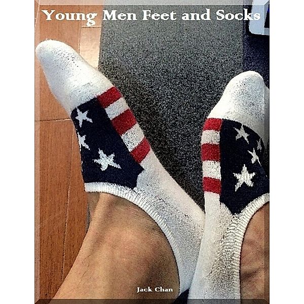 Lulu.com: Young Men Feet and Socks, Jack Chan