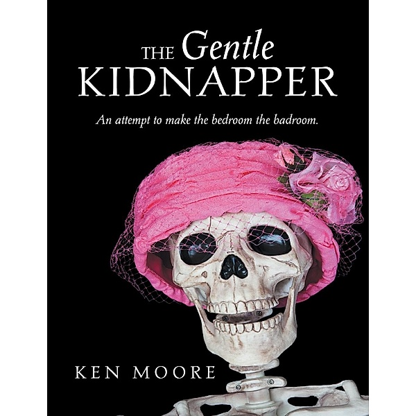 Lulu Publishing Services: The Gentle Kidnapper, Ken Moore