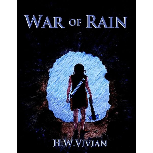 Lulu Publishing Services: War of Rain, H. W. Vivian