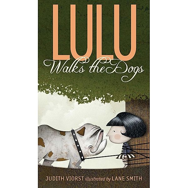 Lulu Walks the Dogs, Judith Viorst