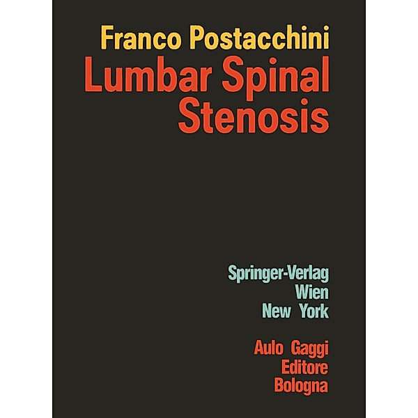 Lumbar Spinal Stenosis, Franco Postacchini