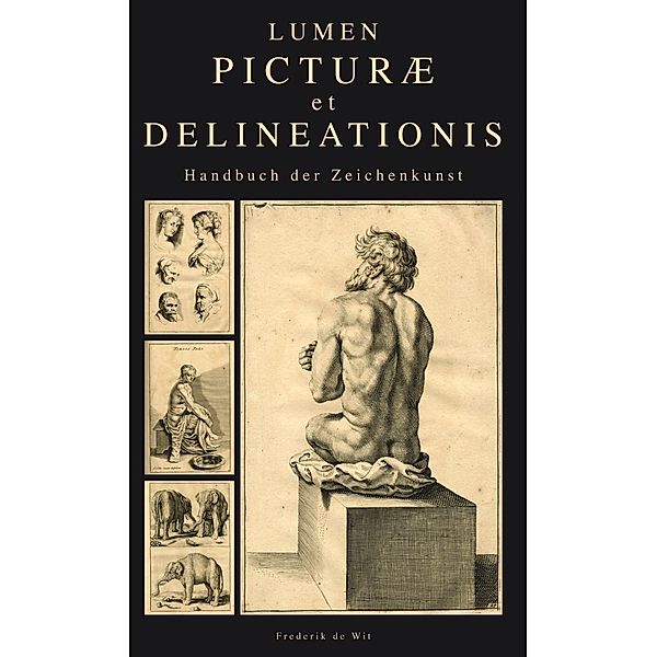 Lumen Picturae et Delineationis, Frederick de Wit