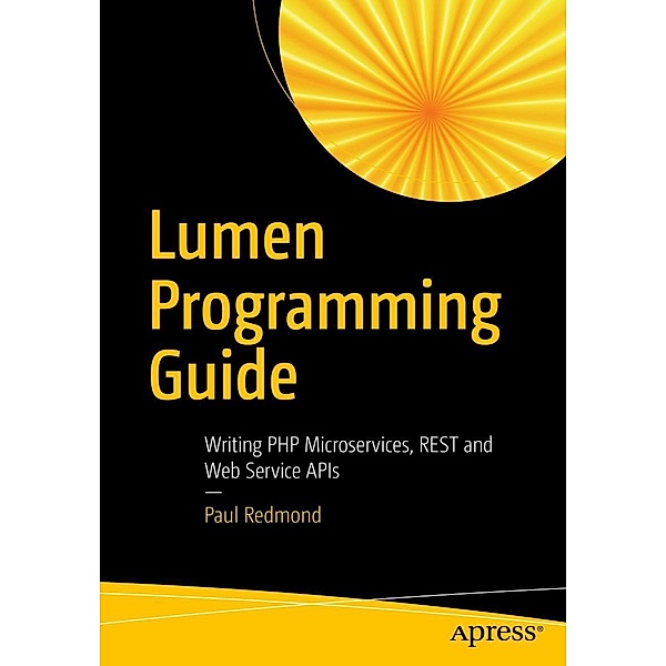 Lumen Programming Guide, Paul Redmond