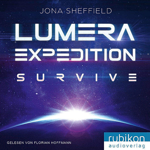 Lumera Expedition - 1 - Lumera Expedition: Survive, Jona Sheffield