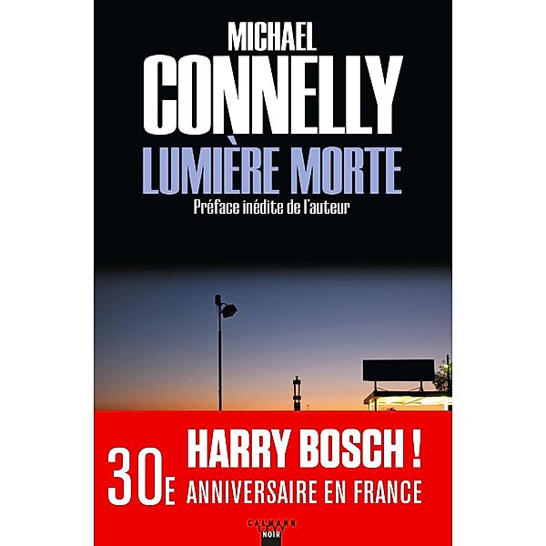 Lumière morte / Harry Bosch Bd.9, Michael Connelly