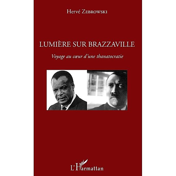 Lumiere sur Brazzaville, Zebrowski Herve Zebrowski