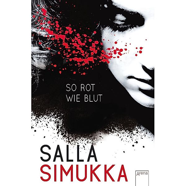 Lumikki Trilogie Band 1: So rot wie Blut, Salla Simukka