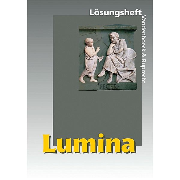 Lumina Lösungsheft, Ursula Blank-Sangmeister, Helmut Schlüter, Kurt Steinicke, Hubert Müller