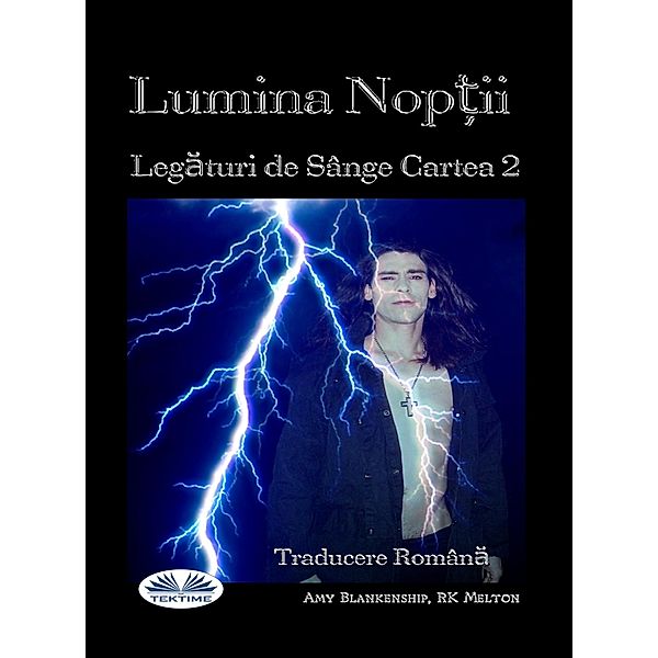 Lumina Nop¿ii (Legaturi De Sânge Cartea 2), Amy Blankenship