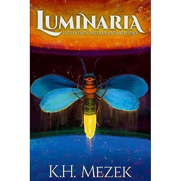 Luminaria, K. H. Mezek