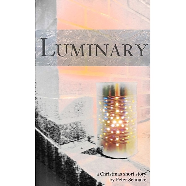 Luminary, Peter Schnake