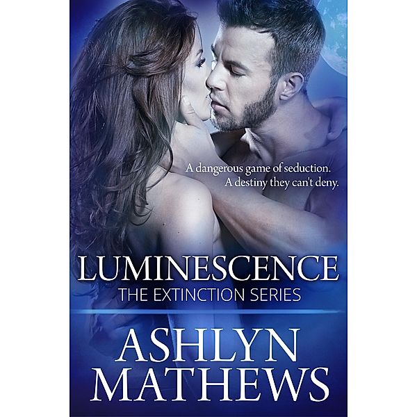 Luminescence / Ashlyn Mathews, Ashlyn Mathews