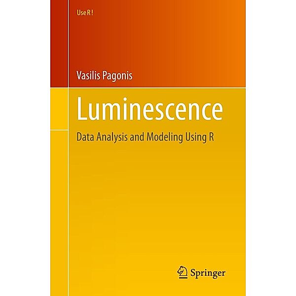 Luminescence / Use R!, Vasilis Pagonis