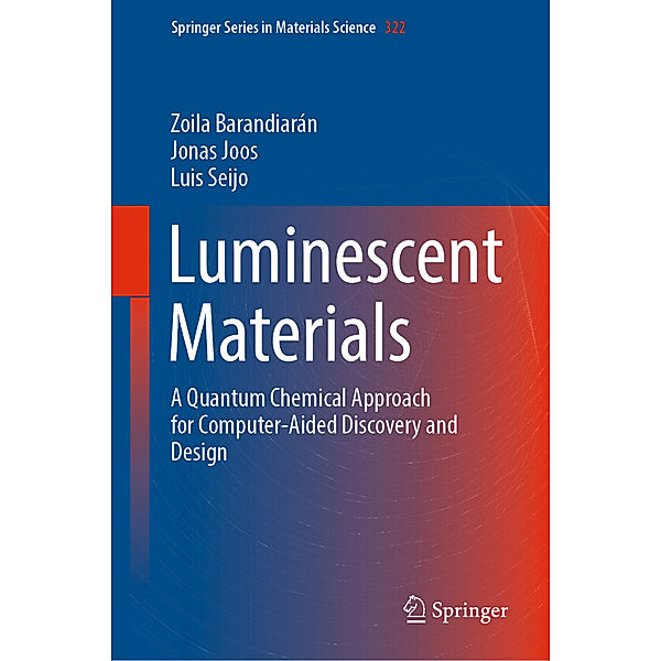 Luminescent Materials, Zoila Barandiarán, Jonas Joos, Luis Seijo