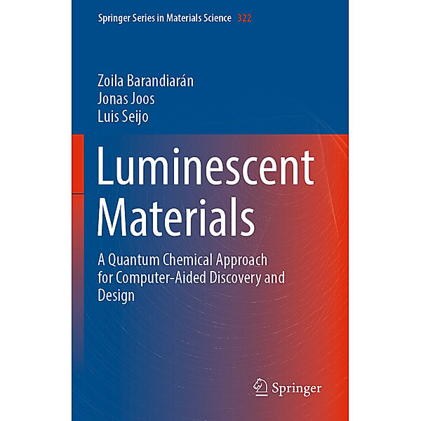 Luminescent Materials, Zoila Barandiarán, Jonas Joos, Luis Seijo