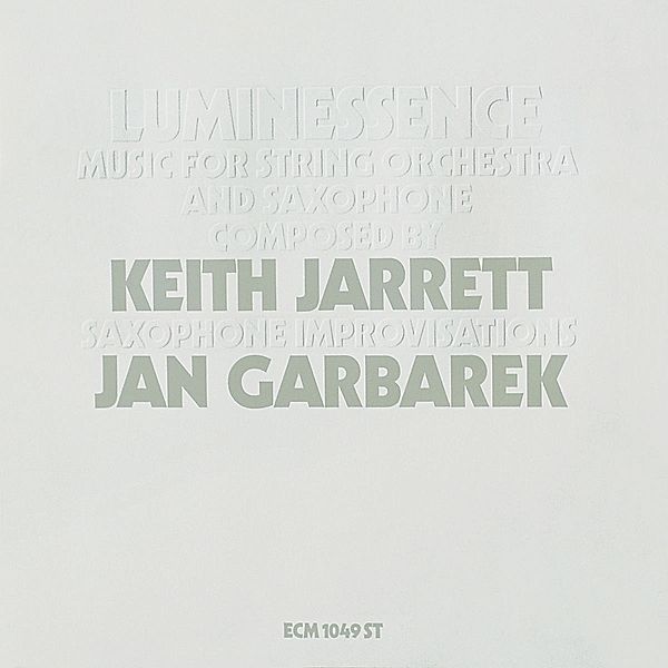 Luminessence, Keith Jarrett