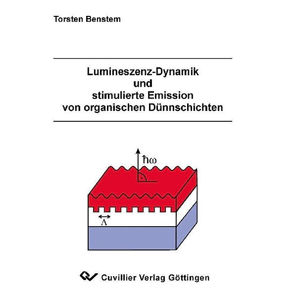 Lumineszenz-Dynamik und stimulierte Emission von organischen Dünnschichten