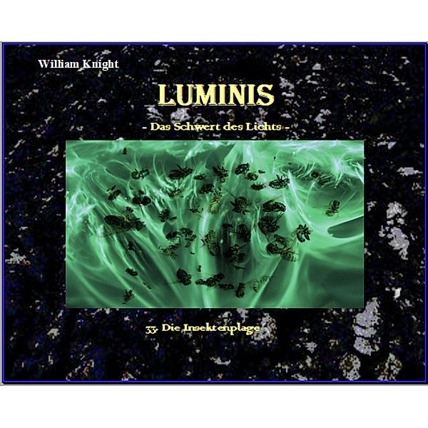 Luminis-das Schwert des Lichts, William Knight