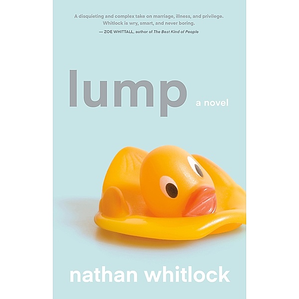 Lump, Nathan Whitlock