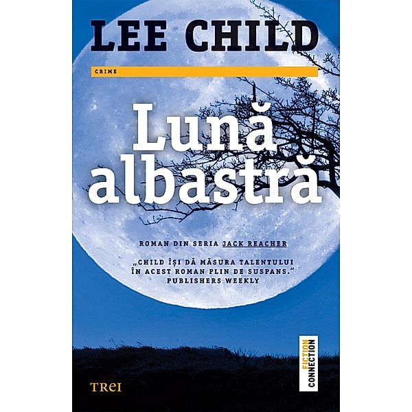 Luna albastra / Fictiune, Lee Child