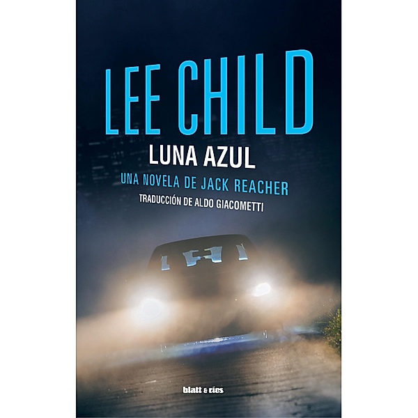 Luna azul / Jack Reacher Bd.24, Lee Child