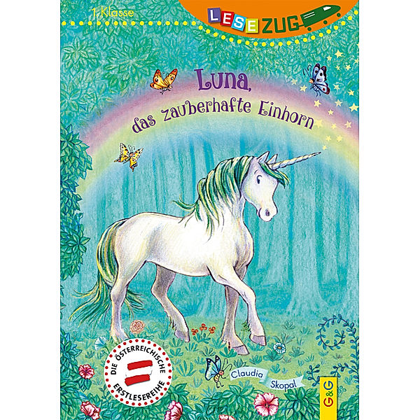 Luna, das zauberhafte Einhorn, Claudia Skopal