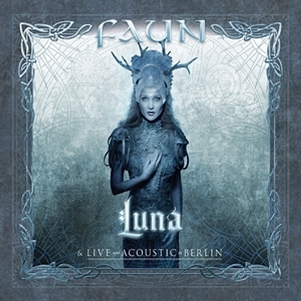 Luna - Live And Acoustic in Berlin, Faun