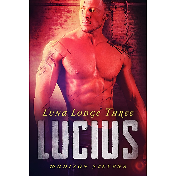 Luna Lodge: Lucius, Madison Stevens