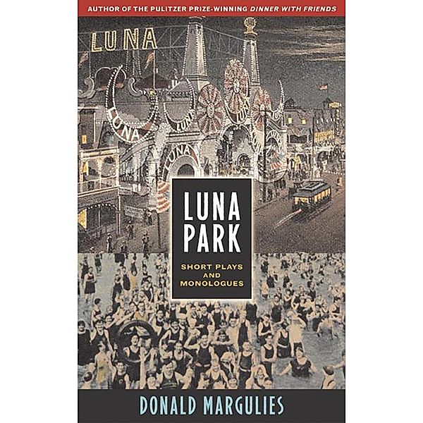 Luna Park, Donald Margulies