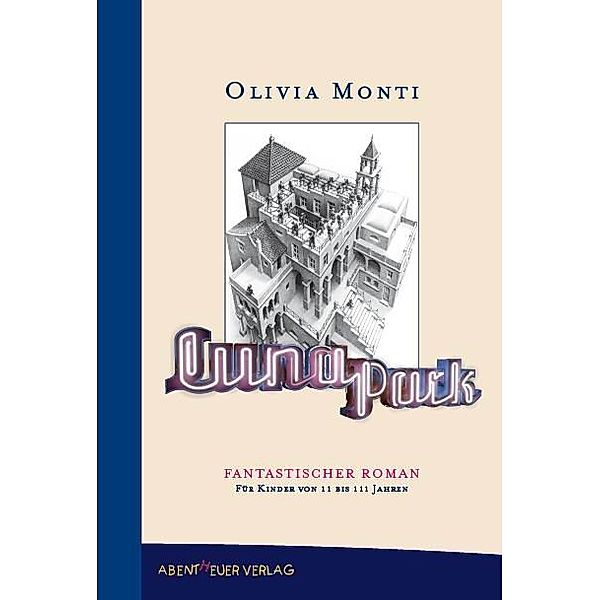 Luna Park, Olivia Monti