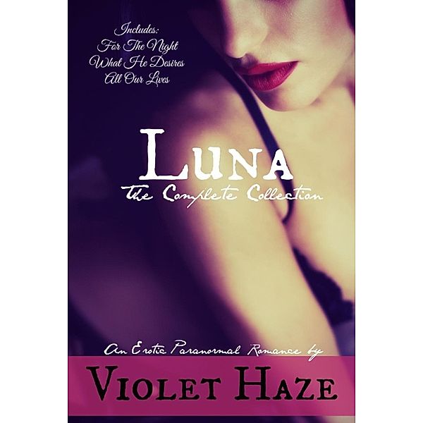 Luna: The Complete Collection, Violet Haze