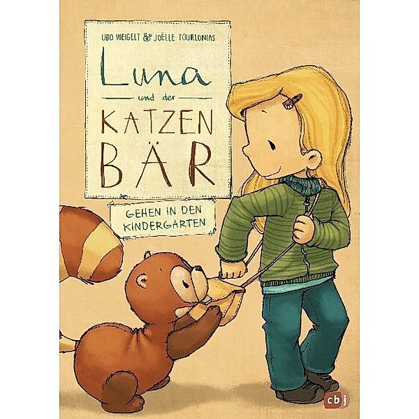 Luna und der Katzenbär gehen in den Kindergarten / Luna und der Katzenbär Bd.4, Udo Weigelt