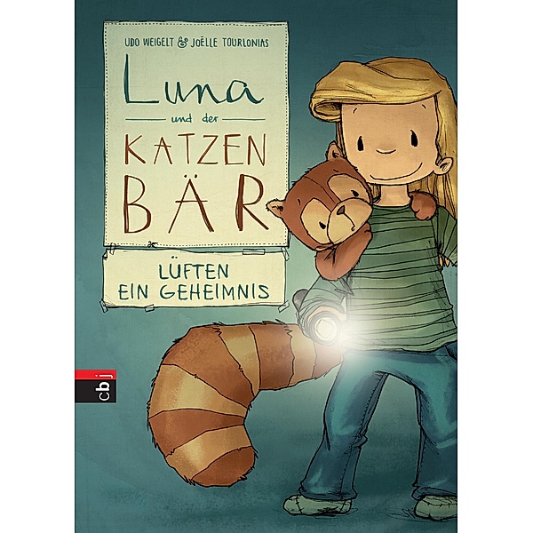 Luna und der Katzenbär lüften ein Geheimnis / Luna und der Katzenbär Bd.5, Udo Weigelt