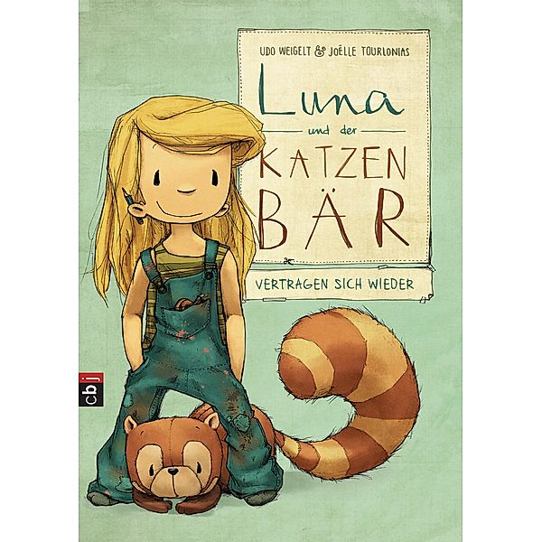 Luna und der Katzenbär vertragen sich wieder / Luna und der Katzenbär Bd.2, Udo Weigelt