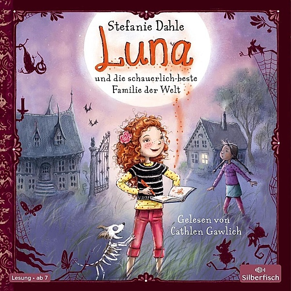 Luna und die schauerlich-beste Familie der Welt,2 Audio-CD, Stefanie Dahle