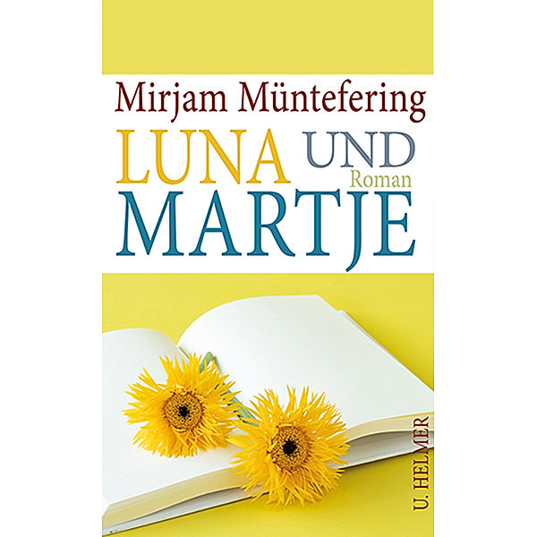 Luna und Martje, Mirjam Müntefering