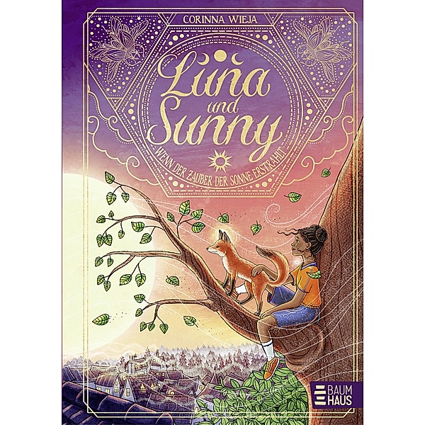 Luna und Sunny - Wenn der Zauber der Sonne erstrahlt (Band 2) / Luna & Sunny Bd.2, Corinna Wieja