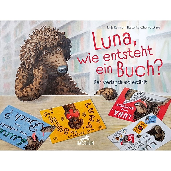 Luna, wie entsteht ein Buch?, Tanja Kummer