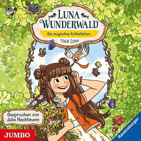 Luna Wunderwald - 4 - Ein magisches Rotkehlchen, Usch Luhn