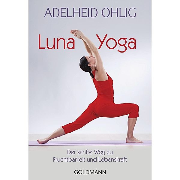 Luna-Yoga, Adelheid Ohlig