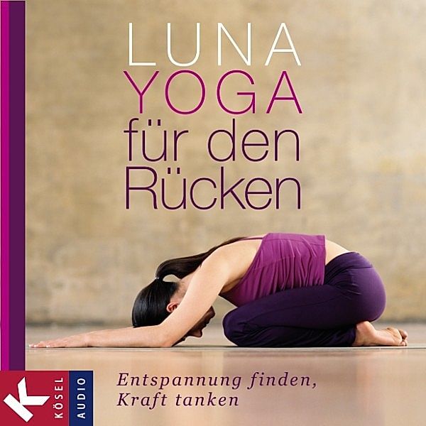 Luna-Yoga für den Rücken, Adelheid Ohlig