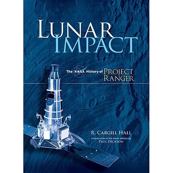 Lunar Impact / Dover Books on Astronomy, R. Cargill Hall