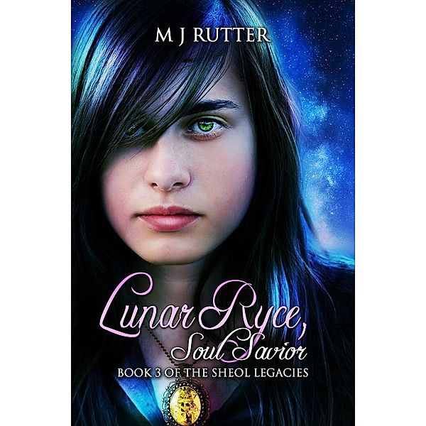 Lunar Ryce, Soul Savior (Sheol Legacies, #3), M J Rutter