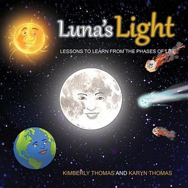 Luna's Light / Lettra Press LLC, Kimberly Thomas, Karyn Thomas