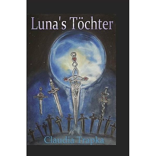 Luna's Töchter, Claudia Trapka