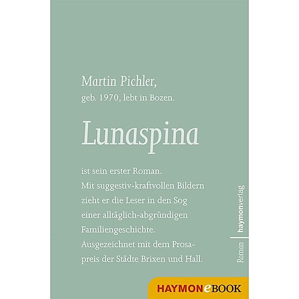Lunaspina, Martin Pichler