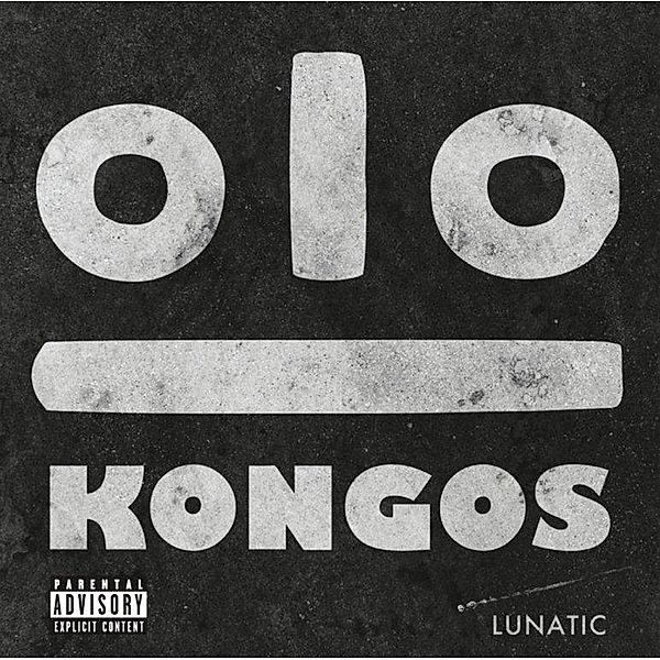 Lunatic, Kongos