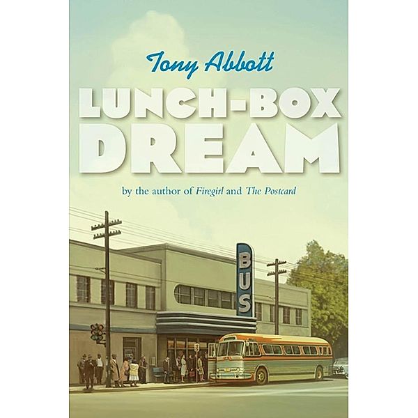 Lunch-Box Dream, Tony Abbott